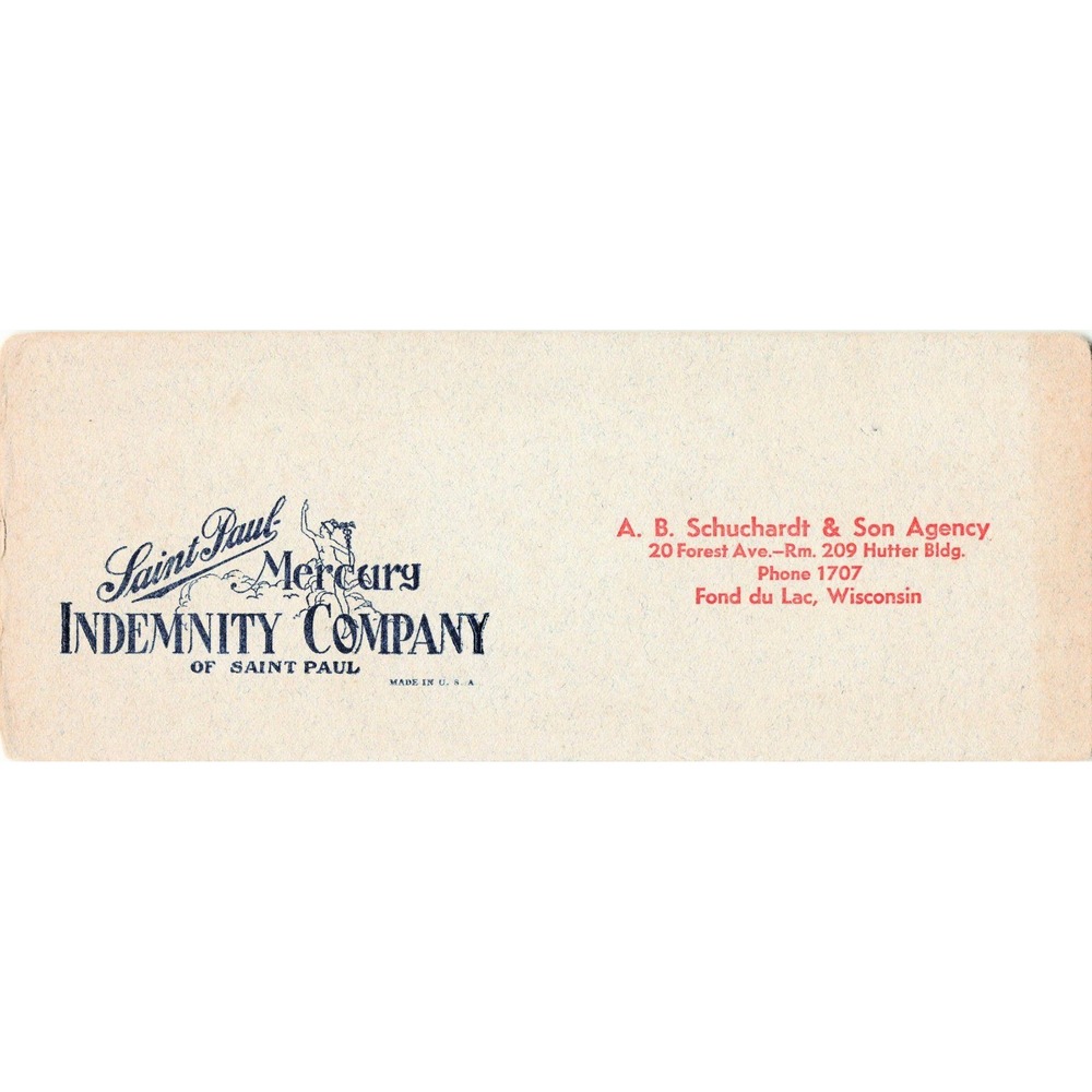 Vintage Ink Blotter Saint Paul Mercury Indemnity Co Fond du Lac WI Schuchardt - Picture 1 of 2